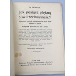 PROSALUS DR Jak mít krásnou povrchnost? (Lvov 1908)