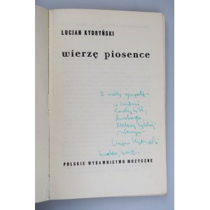 KYDRYŃSKI LUCJAN Wierzę piosence (dedykacja Autora z 1959 roku)