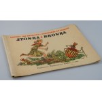 BRZECHWA JAN Stonka i Bronka (ilustroval J.M. Szancer) 1953