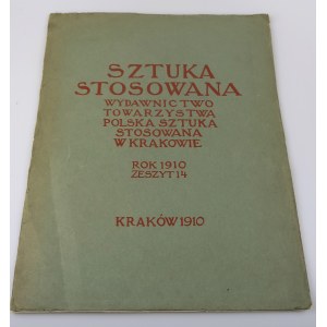 SZTUKA STOSOWANA Rok 1910 Zeszyt 14 (Frycz, Sichulski)