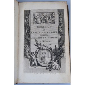 Régulus, Tragédie, Et, la Feinte par Amour, Comédie en Trois Actes: Représentées le Même Jour par les Comédiens François, le 31 Juillet, 1773.