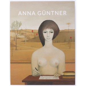Anna Güntnerová. Malba/malířství. Krakov 2021. katalog
