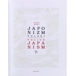 KRÓL Anna - Poľský japonizmus. Poľský japonizmus, Krakov 2011