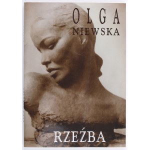 [NIEWSKA Olga] Olga Niewska. Sculpture. Chelm 2000. catalog.