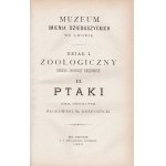 DZIEDUSZYCKI Włodzimierz - Muzeum imienia Dzieduszyckich we Lwowie. Lemberg 1880