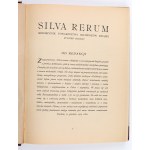 SILVA RERUM Monatszeitschrift der Gesellschaft der Buchliebhaber in Krakau. Herausgeber. Dr. Władysław Kluger. 1925-1939