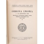 Obrona Lwowa 1-22 listopada 1918. accounts of participants. Vol. 1. Lviv 1933 [and] Defending Lviv November 1-22, 1918. Vol. 3. Organization of the November defense of Lviv. Records of combatants. List of losses. Lviv 1939