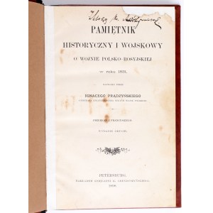 PRĄDZYŃSKI Ignacy - Pamiętnik historyczny i wojskowy o wojnie polsko-rosyjskiej w roku 1831. Petersburg 1898