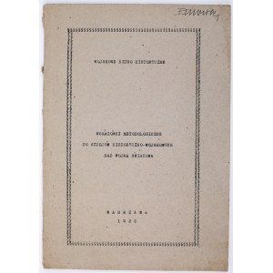 [Military Historical Bureau] Methodological guidelines for historical-war studies of the world war. Warsaw 1928