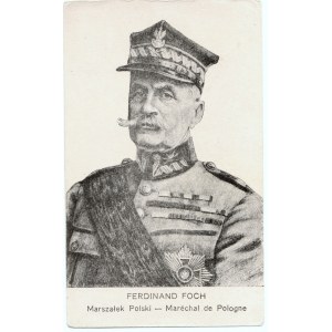 [Postkarte] FERDINAND FOCH. Marschall von Polen.
