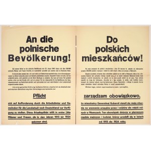 [Generalgouvernement, Hans Frank] Plakát. Polským obyvatelům! [...] Obyvatelé Generalgouvernementu se mají nyní na výzvu pracovních úřadů a starostů obcí dostavit na zemědělské práce do Německa. 24. dubna 1940.