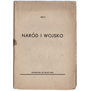 KOZICKI Stanisław [pseud. MILES] - Naród i wojsko. Warsaw 1943