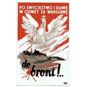 For victory and fame in retaliation for Warsaw To arms!.... Postcard from the period of the Second World War.