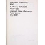 GARBICZ Adam, KLINOWSKI Jacek - KINO, Wehikuł magiczny. Sprievodca úspechmi hraného filmu. Vol. 1-3. Kraków 1981-1996