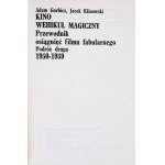 GARBICZ Adam, KLINOWSKI Jacek - KINO, Wehikuł magiczny. Führer zu den Errungenschaften des Spielfilms. Bd. 1-3. Kraków 1981-1996