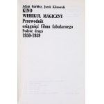 GARBICZ Adam, KLINOWSKI Jacek - KINO, Wehikuł magiczny. Sprievodca úspechmi hraného filmu. Vol. 1-3. Kraków 1981-1996