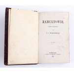 KRASZEWSKI Józef Ignacy - Ramułtowie. A contemporary novel. Warsaw 1881