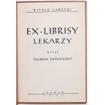 GAWĘCKI Witold - Ex-librisy of doctors. Poznan 1947