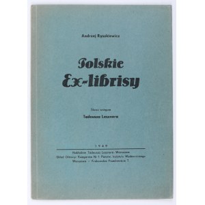 RYSZKIEWICZ Andrzej - Poľský exlibris. Predslov Tadeusz Leszner. Varšava, 1947, vydal Tadeusz Leszner. Ex. č. F. Výška 27,5 cm. Obalové strany.