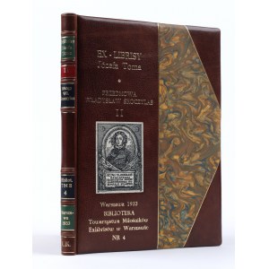 TOM Józef - Ex-librisy Józefa Toma. S predslovom Władysława Skoczylasa. [2. časť]. Varšava 1933. spoločnosť milovníkov exlibrisov [zviazal Marek Bauer Varšava].