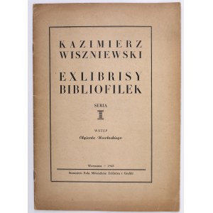 WISZNIEWSKI Kazimierz - Exlibrisy bibliofilek. Série I. Varšava 1948
