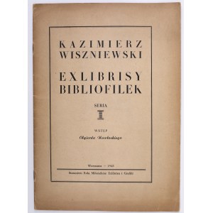 WISZNIEWSKI Kazimierz - Exlibrisy bibliofilek. Reihe I. Warschau 1948