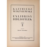 WISZNIEWSKI Kazimierz - Exlibrisy bibliofilek. Séria I. Varšava 1948