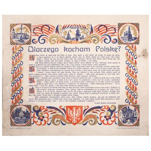 Dlaczego kocham Polskę? Kocham Polskę […}. Grafika patriotyczna [po 1924]