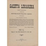 Gazeta Lekarska. Wöchentlich erscheinende Zeitschrift, die sich mit allen Bereichen der Medizin befasst. Herausgeber. Władysław Gajkiewicz. Warschau 1905