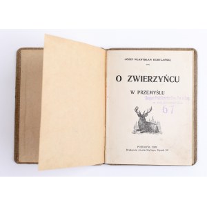 KOBYLAŃSKI Jóżef Władysław - O zwierzyńcu w Przemyślu. Przemyśl 1928 / Three Lithuanians by origin [Kosciuszko - Mickiewicz - Pilsudski]. Przemyśl 1928