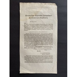 Directorium Generalne Zastępujące Kommissyą Rządzącą. Drezno.Warsza. [1807]