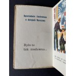 Warszawa wczoraj dziś jutro. Opowiadanie ilustrowane o dziejach Warszawy [1952]