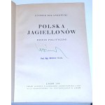 KOLANKOWSKI - POLSKA JAGIELLONÓW wyd. Lwów 1936r. Abbildungen