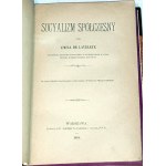 DE LAVELEYE - SOZIALISMUS DER SOZIALISTEN Hrsg. 1884