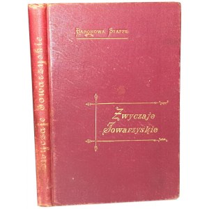 STAFFE - TOWARZYSKIE RULES Savoir vivre edition Lvov 1898.