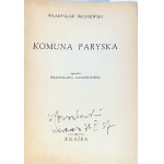 BRONIEWSKI- THE PARIS COMMUNE published 1947 autograph by the author