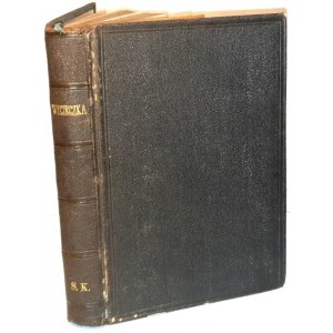 GUSTAWICZ - WYCIECZKA W CZORSZTYŃSKIE / EXCURSION IN THE CZORSZTYŃSKY vyd. 1881; RAJCHMAN - WYCIECZKA NA ŁOMNICA vyd. 1879