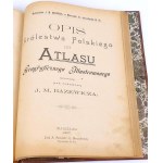 BAZEWICZ - GEOGRAFICKÝ ATLAS POLSKÉHO KRÁLOVSTVÍ vydaný v roce 1907