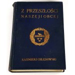 CHŁĘDOWSKI- Z PRZESZŁOŚCI NASZEJ I OBCEJ wyd. 1935