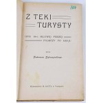 [FIRST GUIDE TO THE SWIETOKRZYSKIE MOUNTAINS] DYBCZYNSKI- A JOURNEY THROUGH THE COUNTRY. FROM THE TURIST'S PORTFOLIO 1909