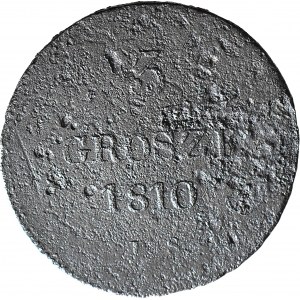 RR-, Księstwo Warszawskie, 3 grosze 1810 IS, emisja pilotażowa-próbna
