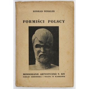WINKLER Konrad - Polští formisté. S 32 reprodukcemi. Varšava 1927, Gebethner a Wolff. 16d, str. 19, [1], tabl....