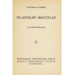 WOŹNICKI Stanisław - Władysław Skoczylas. Z 32 reprod. Warszawa 1925. Nakł. Gebethnera i Wolffa. 16d, s. 23, [1],...