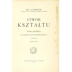 ZUBRZYCKI J[an] S[as] – Utwór kształtu. Cz. 2. 1913