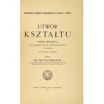 ZUBRZYCKI J[an] S[as] – Utwór kształtu. Cz. 3. 1915