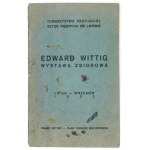 Edward Wittyg. Skupinová výstava