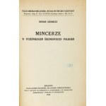 GRODECKI Roman - Mincerze w wcześniejszem średniowieczu polskiem. Kraków 1921. PAU. 4, s. 54. obálka, plavá.