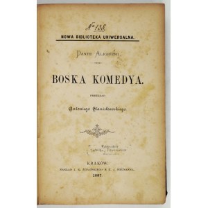 ALIGHIERI Dante – Boska komedya. Kraków 1887