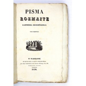 W. BRODZIŃSKI - Pisma rozmaite. 1831. T. 1 (jediný vydaný exemplář).