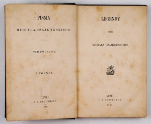 CZAJKOWSKI Michał - Legends. Leipzig 1885. by F. A. Brockhaus. 16d, pp. [8], 312. opr. fawn. gilt....